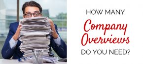 How Many Company Overviews Do You Need