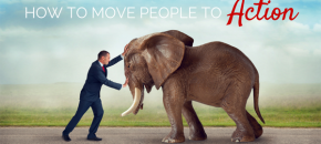 How To Move People To Action
